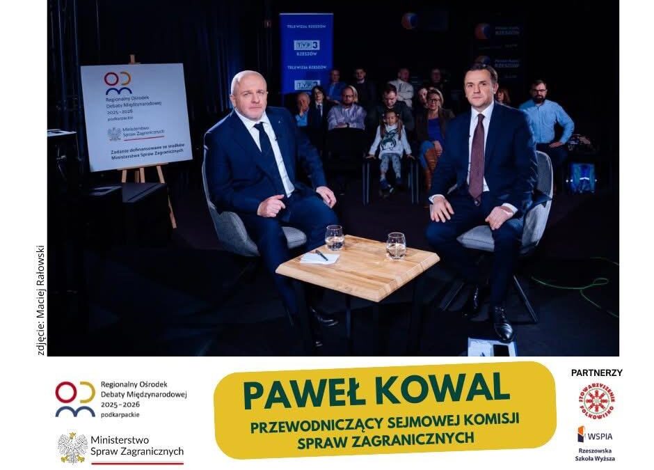„Współpraca Polski z USA – wspólne interesy i wspólne wartości” – debata z udziałem Pawła Kowala