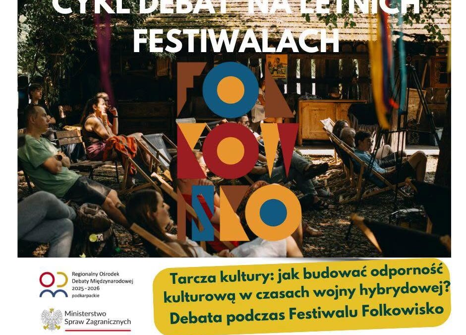Tarcza Kultury: jak budować odporność kulturową w czasach wojny hybrydowej?